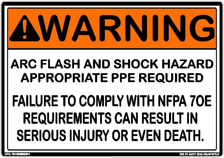 ANSI Warning Arc Flash Shock Hazard Appropriate PPE Required NFPA 70E ...