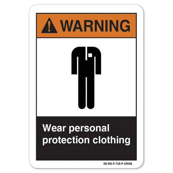 ANSI Warning Sign - Wear Personal Protection Clothing | Decal | Protect Your Business, Work Site, Warehouse osha safety sign |  Made in the USA