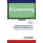 ANSYS Workbench for Mechanical Engineering Paperback