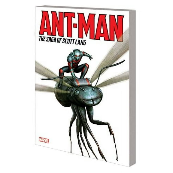 ANT-MAN: THE SAGA OF SCOTT LANG (Paperback)