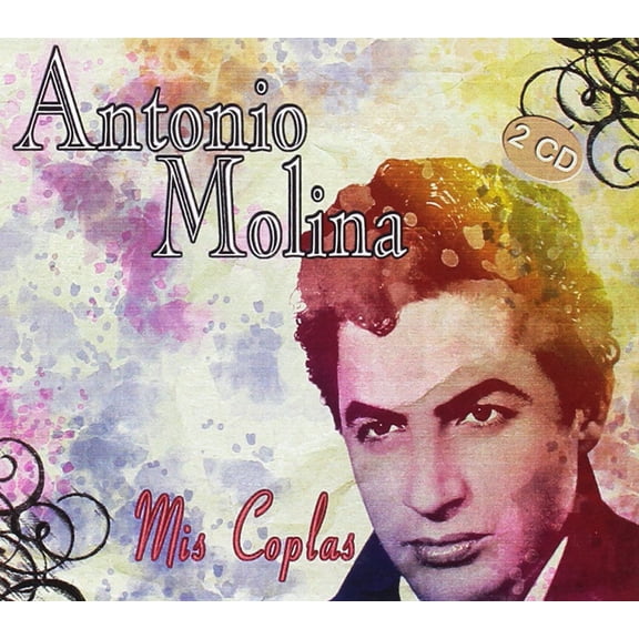 Antonio Molina ANTONIO MOLINA-MIS COPLAS (CD)