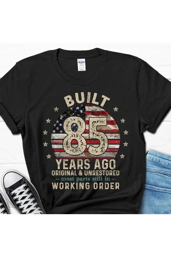 Built 85 Years Ago Shirt For Men, Vintage 1940 Men'S Gift, 85Th Birthday Da Unisex S-5XL Hot Trending Shirt, Vintage Birthday Gift