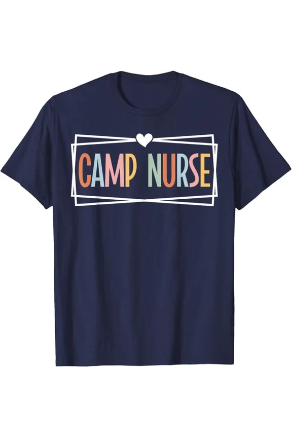 ANUNSHIRT Camp Nurse Appreciation Camp Nursing T-Shirt Unisex S-5XL Hot Trending Shirt, Vintage Birthday Gift