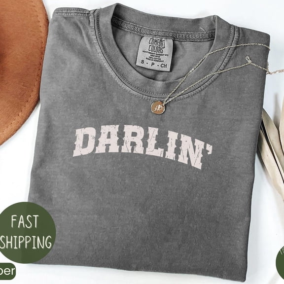 ANUNSHIRT Darlin Shirt Western Country Girl Tee Unisex S-5XL Hot Trending Shirt, Vintage Birthday Gift