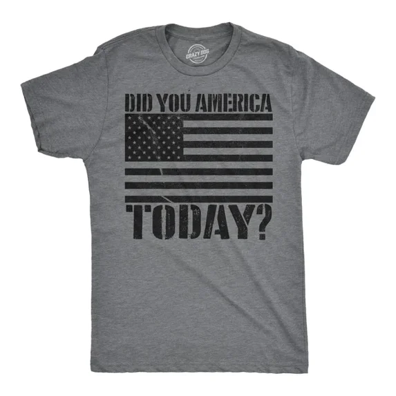 ANUNSHIRT Did You America Today? Funny Usa T Shirt Patriotic Party Murica Tee Unisex S-5XL Hot Trending Shirt, Vintage Birthday Gift