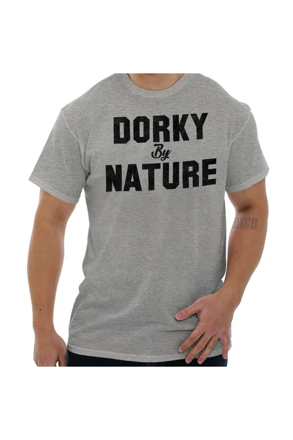 Dorky By Nature Funny Nerd Awkward Introvert Womens Or Mens Crewneck T Shirt Unisex S-5XL Hot Trending Shirt, Vintage Birthday Gift