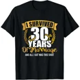 thumbnail image 1 of ANUNSHIRT I Survived 30 Years Of Marriage For 30Th Wedding Anniversary T-Shirt Unisex S-5XL Hot Trending Shirt, Vintage Birthday Gift, 1 of 3