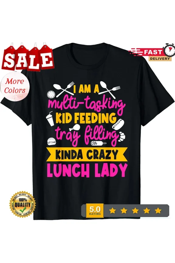 Lunch Lady Cafeteria School Food Service Crew Kitchen T-Shirt Unisex S-5XL Hot Trending Shirt, Vintage Birthday Gift