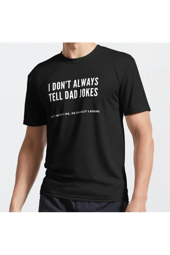 Make Him Laugh Dad Funny T-Shirt Unisex S-5XL Hot Trending Shirt, Vintage Birthday Gift