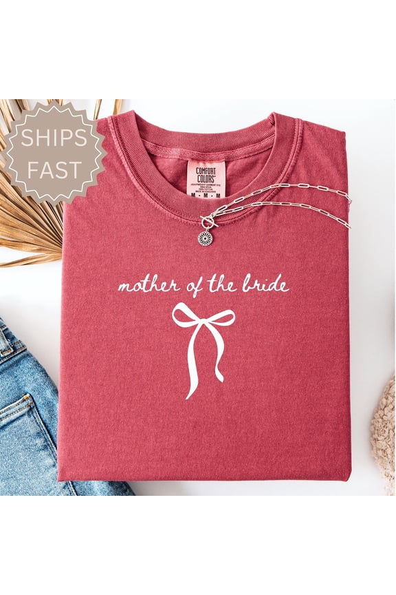 Mother Of The Bride Groom Shirt, Bridal Party Getting Ready Outfit, Gift From Daughter Son, Coquette Bow Mob T Shirt For Mom Unisex S-5XL Hot Trending Shirt, Vintage Birthday Gift
