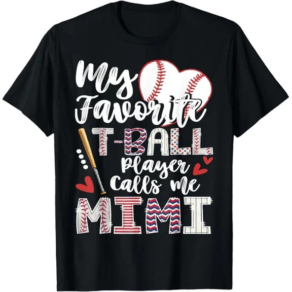 ANUNSHIRT My Favorite T-Ball Player Calls Me Mimi Of Baller T-Shirt Unisex S-5XL Hot Trending Shirt, Vintage Birthday Gift