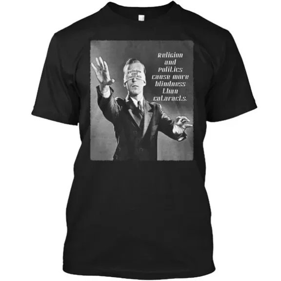 ANUNSHIRT Religion And Politics T-Shirt Unisex S-5XL Hot Trending Shirt, Vintage Birthday Gift