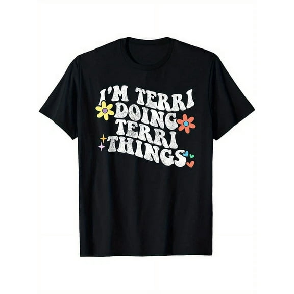ANUNSHIRT Retro Groovy 'I'M Terri Doing Terri Things' Funny Mother'S Day T-Shirt, Unisex S-5XL Hot Trending Shirt, Vintage Birthday Gift