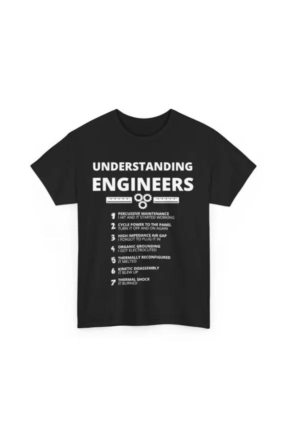 Understanding Engineers - Funny Engineering Gift Unisex S-5XL Hot Trending Shirt, Vintage Birthday Gift