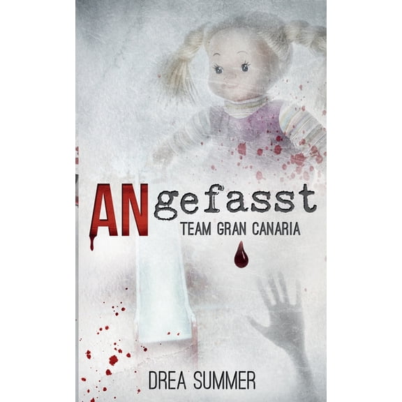 ANgefasst: Team Gran Canaria, (Paperback)