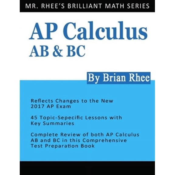 AP Calculus AB & BC: AP Calculus Exam Review Book (Paperback)
