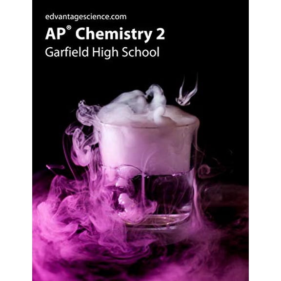 Pre-Owned AP Chemistry 2: Garfield High School, Used [Paperback]
