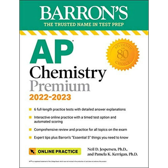 Pre-Owned AP Chemistry Premium, 2022-2023: Comprehensive Review with 6 Practice Tests + an Online Timed Test Option (Paperback) 1506264107 9781506264103