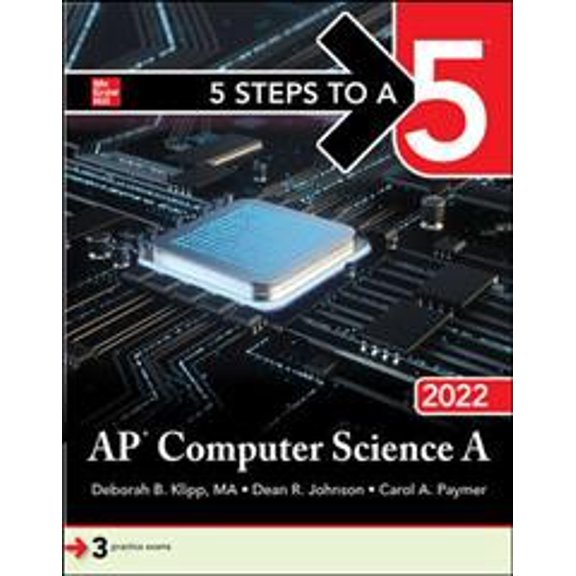 5 Steps to a 5: AP Computer Science a 2022 (Paperback) by Dean Johnson, Carol Paymer, Deborah B Klipp