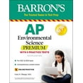 thumbnail image 1 of Pre-Owned AP Environmental Science Premium: With 5 Practice Tests (Barron's Test Prep) Paperback, 1 of 1