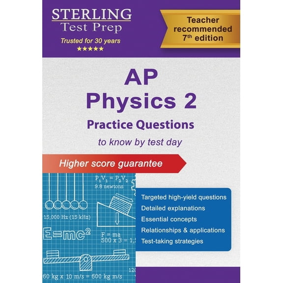 AP Physics 2 Practice Questions: High-Yield Questions and Detailed Explanations, (Paperback)