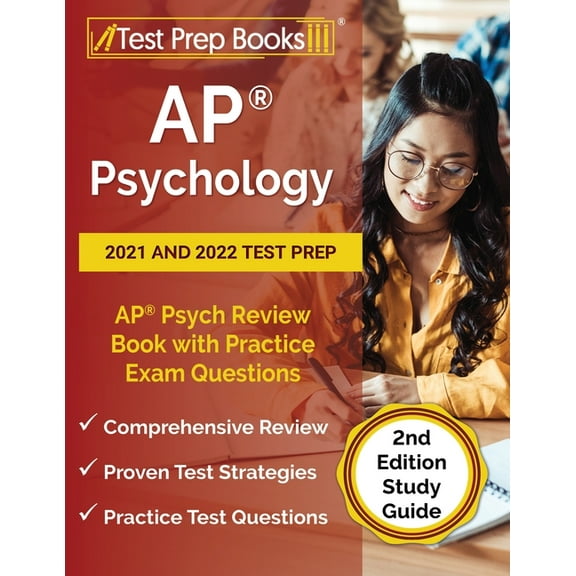 AP Psychology 2021 and 2022 Test Prep: AP Psych Review Book with Practice Exam Questions [2nd Edition Study Guide], (Paperback)