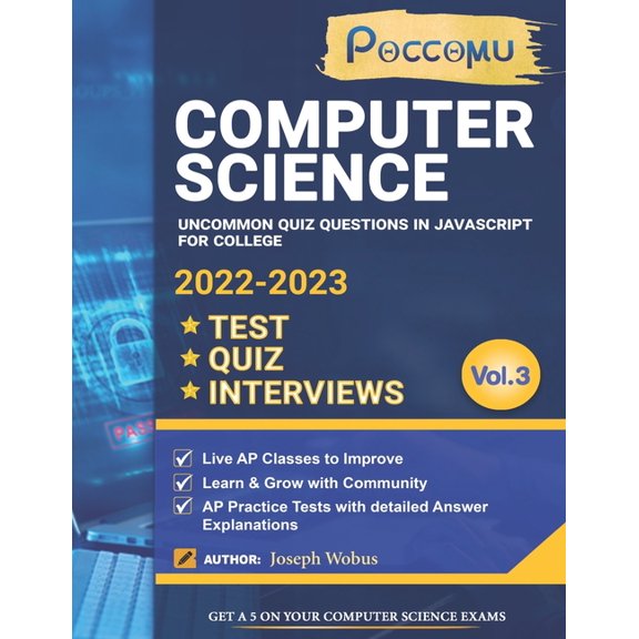 AP Questions In JavaScript For College Tests-Quiz-Interviews Vol-03: Boolean Expression and Loop Practice Test Questions, (Paperback)