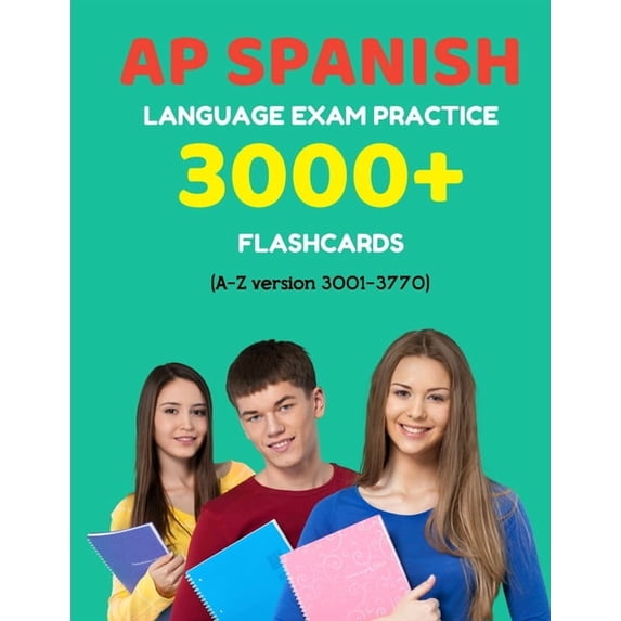 AP Spanish Language Prep Flash Cards: AP Spanish language exam Practice ...