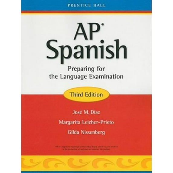 Pre-Owned AP Spanish: Preparing for the Language Examination (Paperback) 0131660942 9780131660946