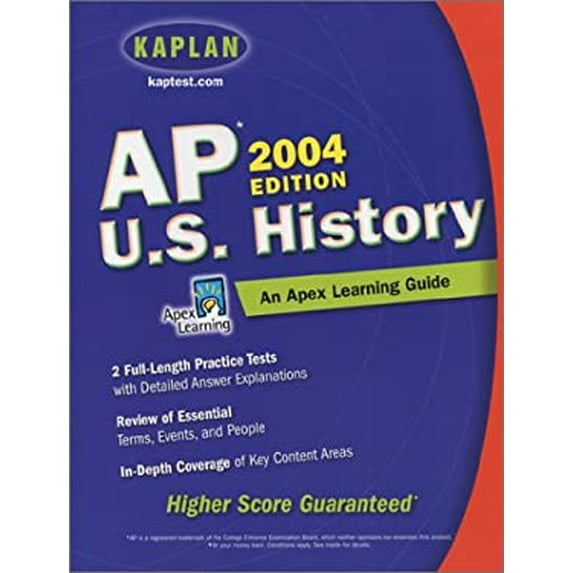 Pre-Owned AP U.S. History, 2004 Edition: An Apex Learning Guide (Paperback) 0743241282 9780743241281
