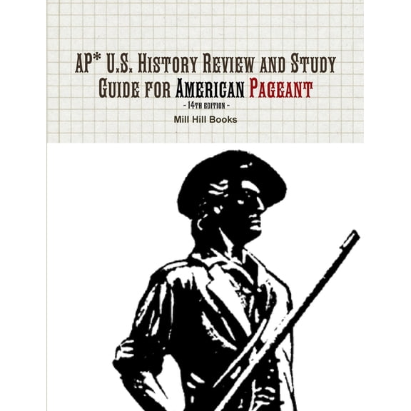 AP* U.S. History Review and Study Guide for American Pageant 14th edition, (Paperback)