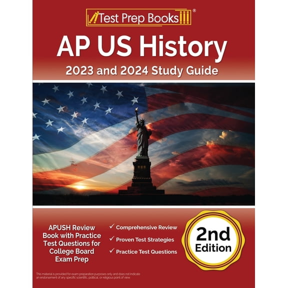 AP US History 2023 and 2024 Study Guide: APUSH Review Book with Practice Test Questions for College Board Exam Prep [2nd, (Paperback)
