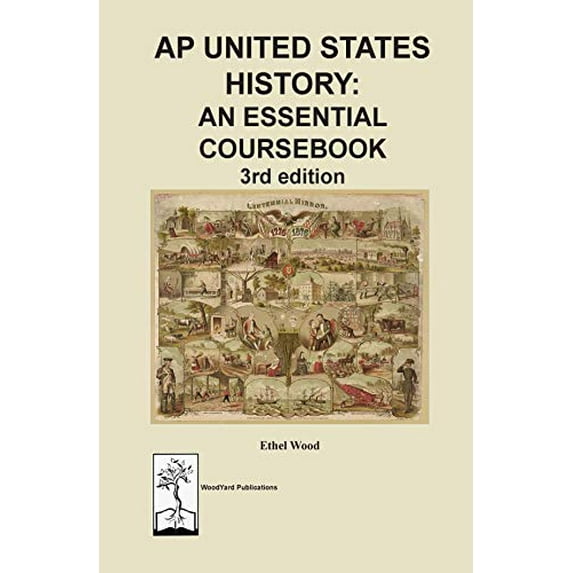 Pre-Owned AP United States History: An Essential Coursebook, 3rd ed, 9781732141087, 1732141088, Paperback, 3rd edition