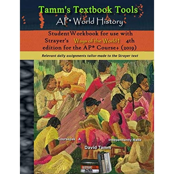 Pre-Owned AP* World History Student Workbook for use with Strayer's Ways of the World 4th edition for the AP* Course+ (2019): Relevant daily assignments tailor-made to the Paperback