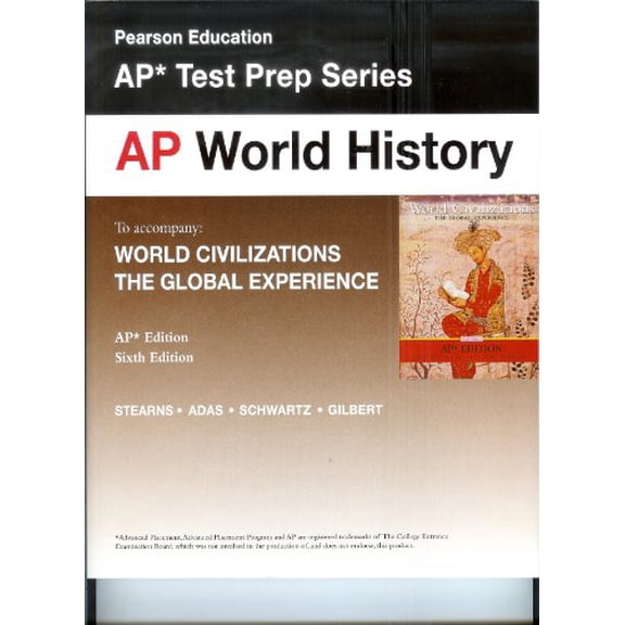 Pre-Owned AP World History Test Prep Series to Accompany World Civilizations the Global Experience (Paperback) 0131360213 9780131360211