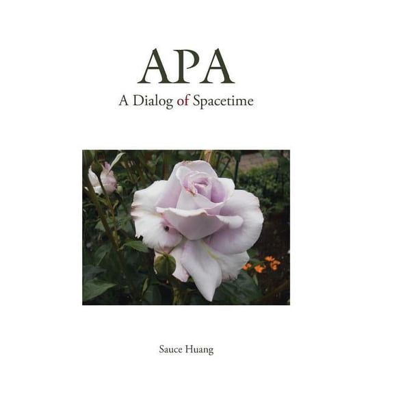 APA: A Dialog of Spacetime (Hardcover)
