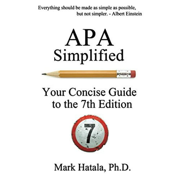 Pre-Owned APA Simplified: Your Concise Guide to the 7th Edition (Paperback) 1933167548 9781933167541