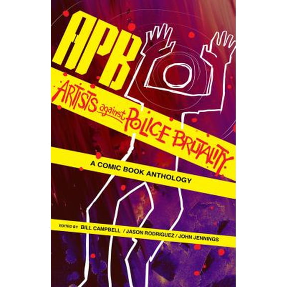 Pre-Owned Apb: Artists Against Police Brutality (Paperback) 1495607526 9781495607523