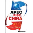 thumbnail image 1 of Apec &amp; the Rise of China, (Hardcover), 1 of 1