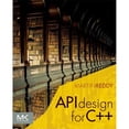 thumbnail image 1 of Pre-Owned API Design for C++ (Paperback) 0123850037 9780123850034, 1 of 1