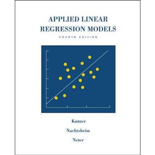 Pre-Owned APPLIED LINEAR REGRESSION MODELS (REV)(W/OUT CD)