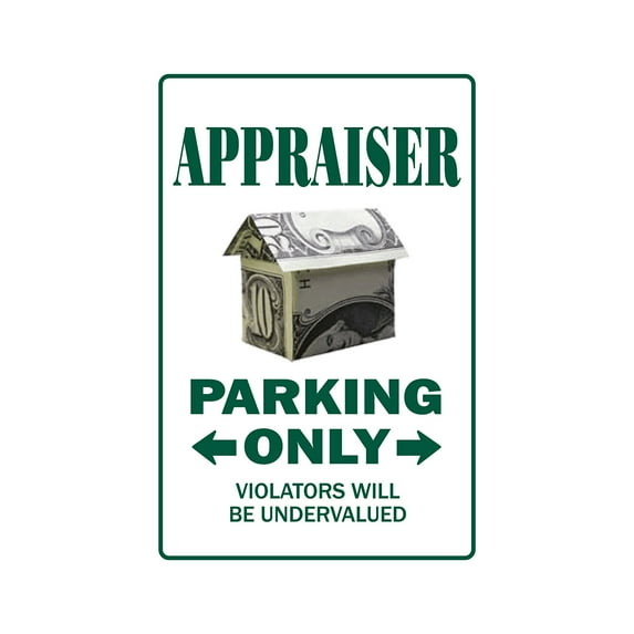 APPRAISER Aluminum Sign parking Aluminum Signs appraise jewelry real estate | Indoor/Outdoor | 18" Tall