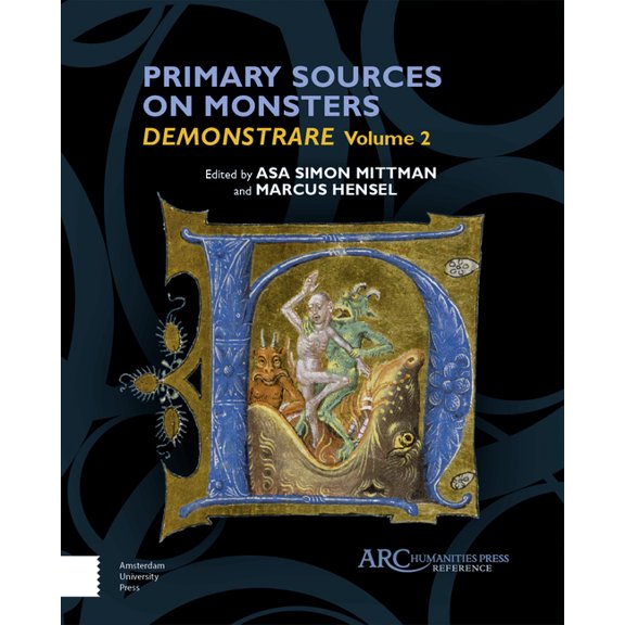 ARC Reference: Primary Sources on Monsters (Hardcover)