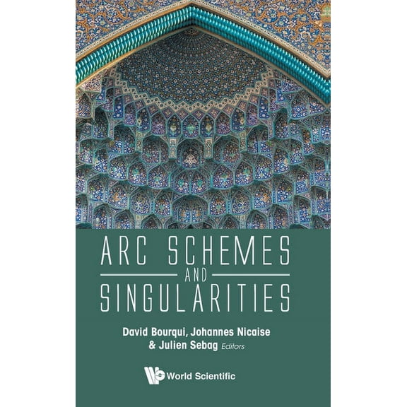 ARC Schemes and Singularities, (Hardcover)