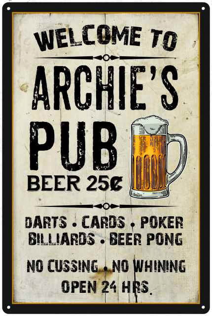 ARCHIE'S Pub Sign Vintage Man Cave Bar 8 x 12 High Gloss Metal ...