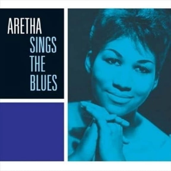 ARETHA SINGS THE BLUES [BONUS TRACKS]