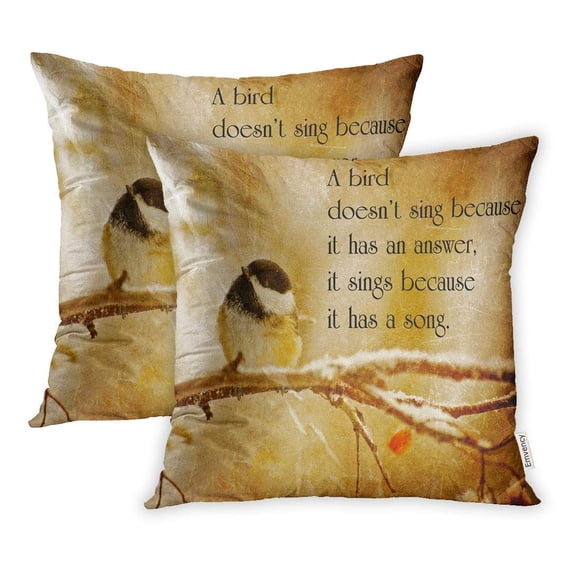 ARHOME Inspirational Quote on Nature by Maya Angelo Antitique of Little Chickadee Pillowcase Cushion Cases 18x18 inch Set of 2