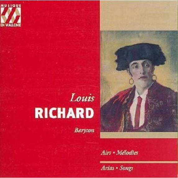 ARIAS, SONGS / LOUIS RICHARD