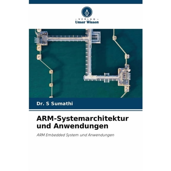 ARM-Systemarchitektur und Anwendungen, (Paperback)