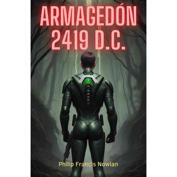 ARMAGEDÓN 2419 D.C. (Traducido) (Paperback)